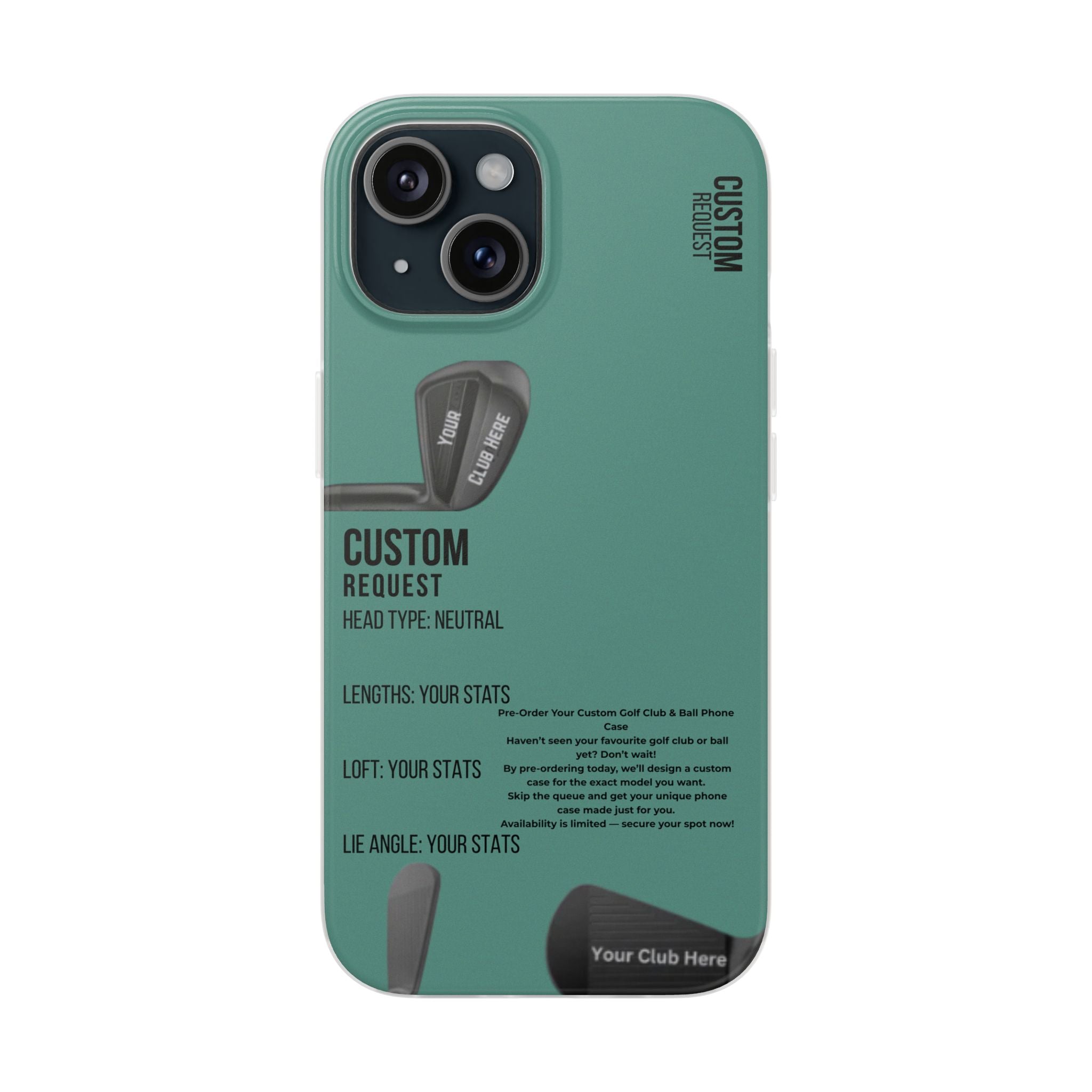 Custom Request Phone Case (Add Your Club & Specs)